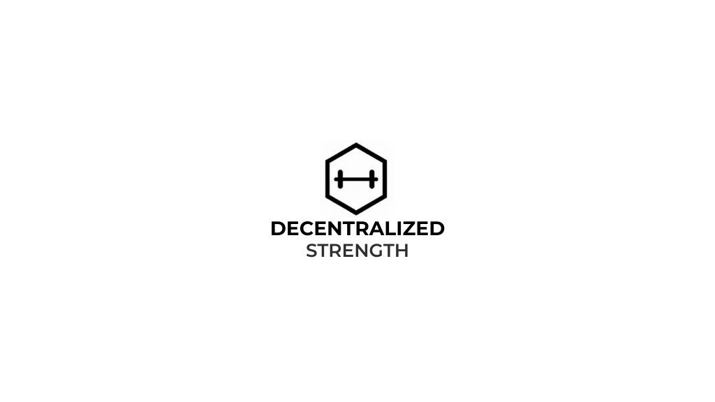 Decentralized Strength